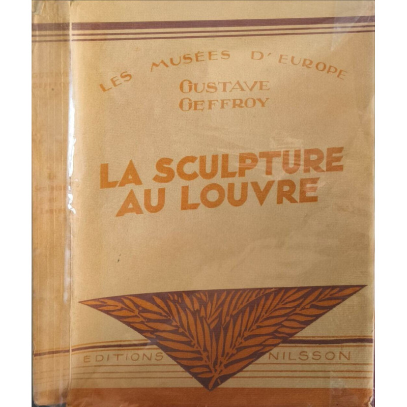 La sculpture au louvre / les musées d'europe ( 42 illustrations...