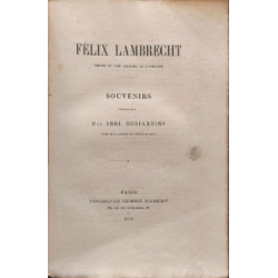Félix lambrecht - député du nord ministre de l'intérieur - SOUVENIRS