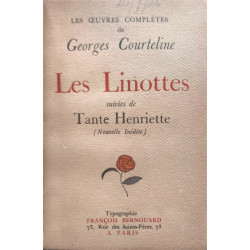 Les Linottes suivies de Tante Henriette - numéroté 1194/1240