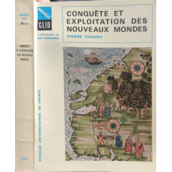 Conquête et exploitation des nouveaux mondes