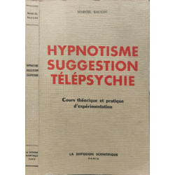 Hypnotisme Suggestion Télépsychie