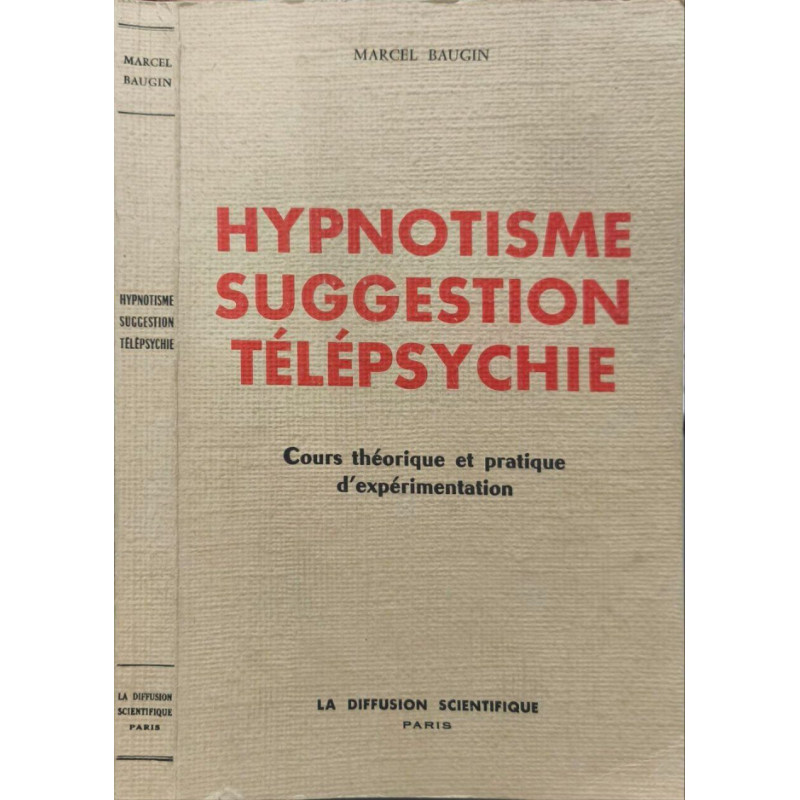 Hypnotisme Suggestion Télépsychie