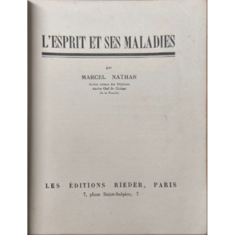 L'esprit et ses maladies (60 planches en héliogravures)