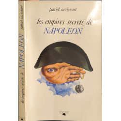 Les Empires secrets de Napoléon