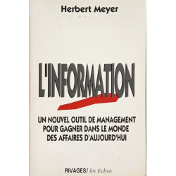 L'information comme outil de management (Rivag/Echos)