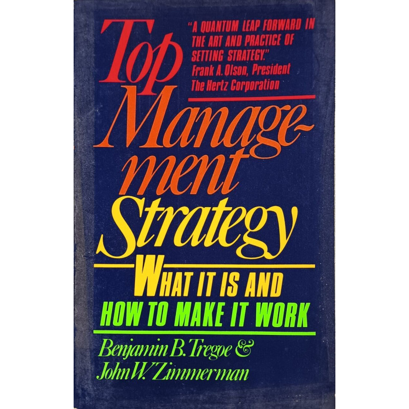 Top Management Strategy: What It Is and How to Make It Work