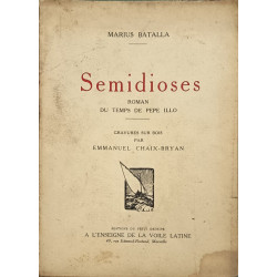 Semidiose roman du temps de Pepe Illo gravures sur bois par...