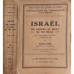 Israël des origines au milieu du VIIIe siècle avec 3 cartes 38...