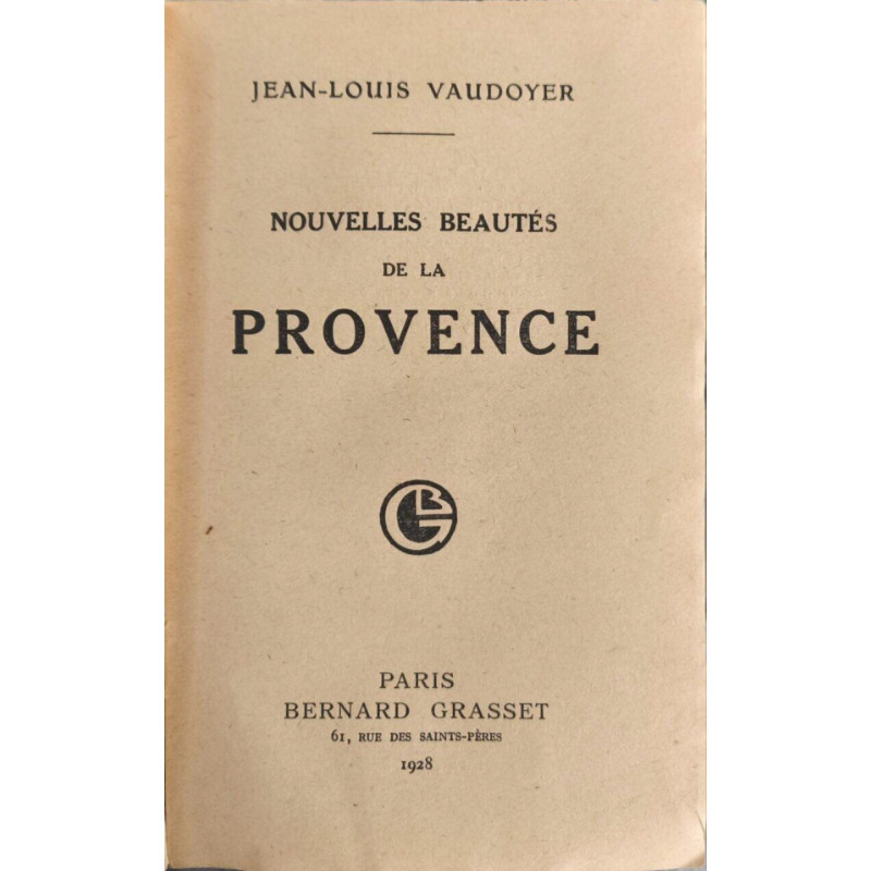 Nouvelles beautés de la Provence