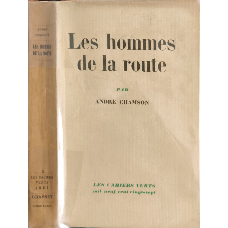 Les hommes de la route les cahiers verts 1927