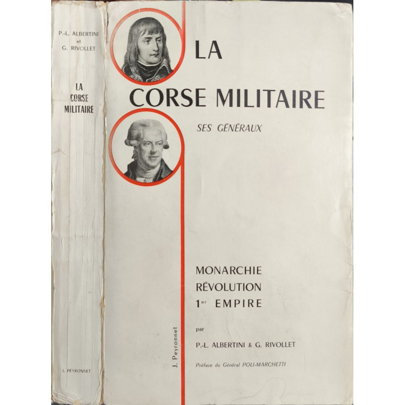 La Corse militaire ses généraux Monarchie Révolution 1er Empire...