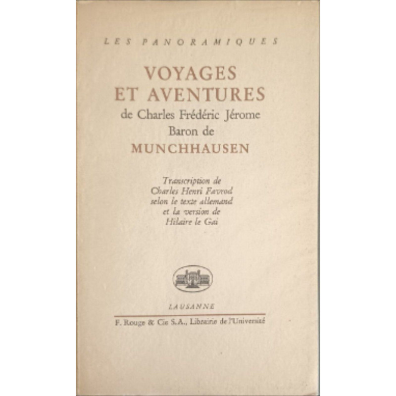 Voyages et aventures de Charles Frédéric Jérôme Baron de Munchhausen