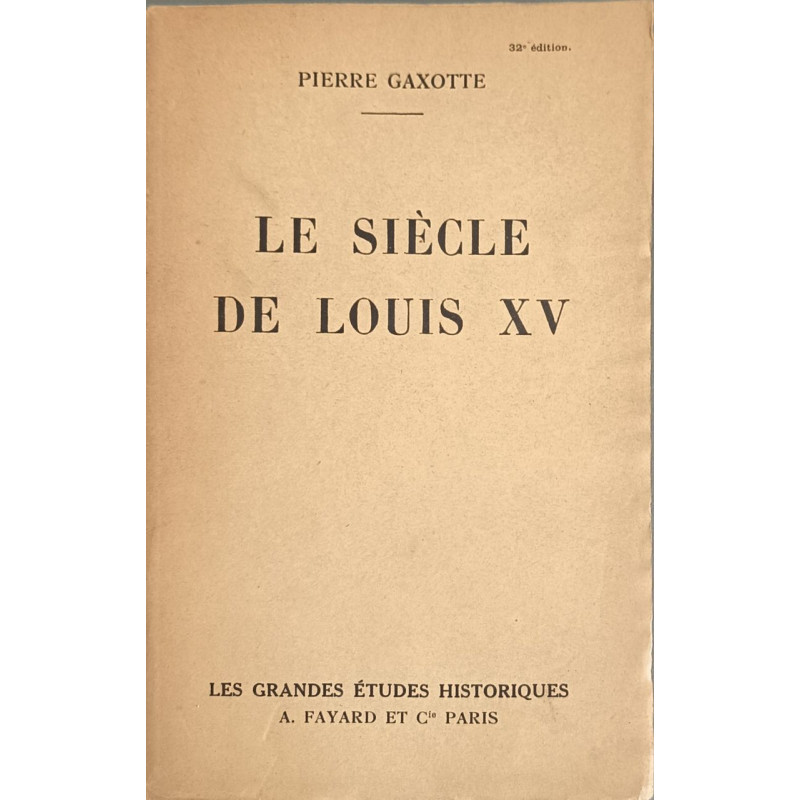 Le Siècle de Louis XV