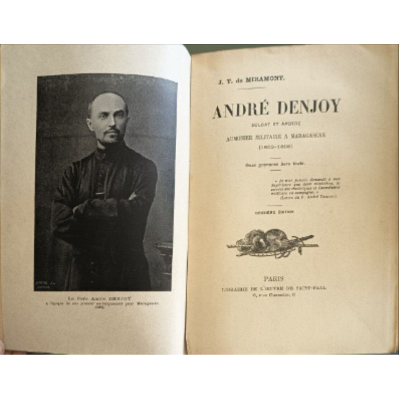 André Denjoy soldat et apotre aumonier militaire a Madagascar...