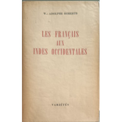Les Français aux Indes occidentales