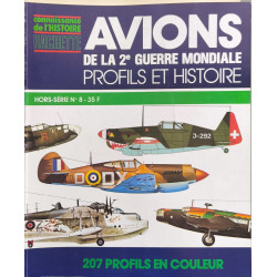 Avions de la 2e guerre mondiale : profils et histoire/ 207 profils...