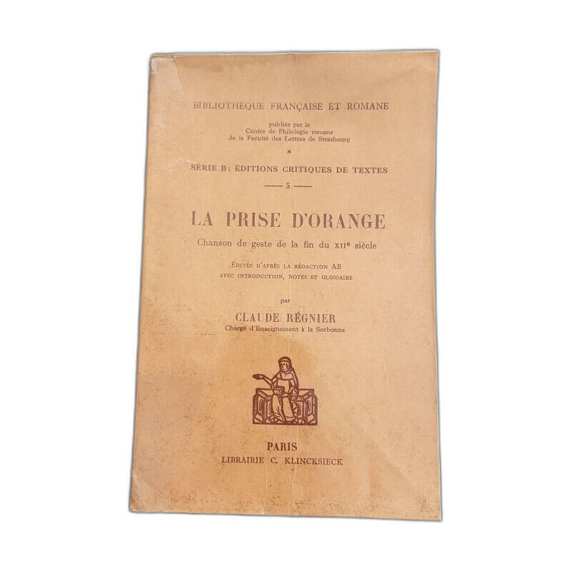 La prise d'Orange chanson de geste de la fin du XIIe siècle
