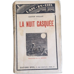 La nuit casquée