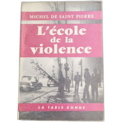 L'école de la violence