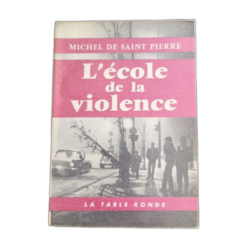 L'école de la violence