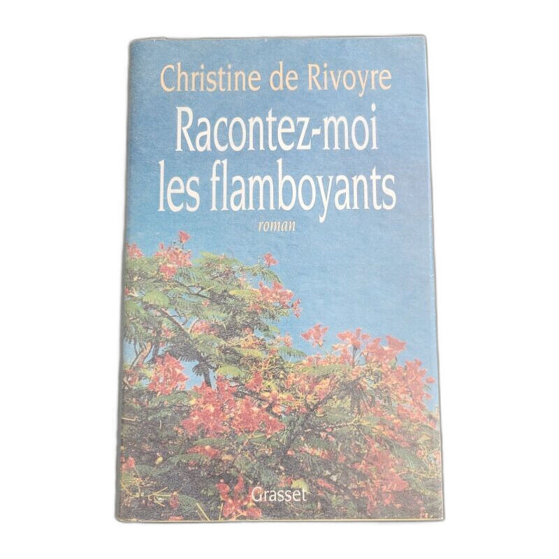 Racontez moi les flamboyants