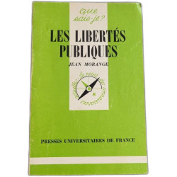 Que sais je? Les libertés publiques