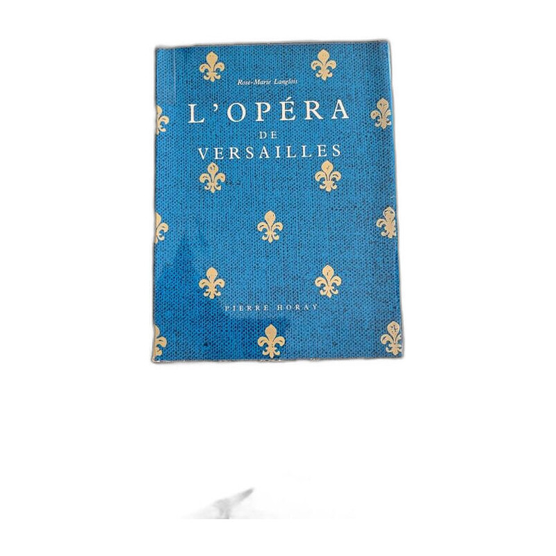 L'Opéra de Versailles