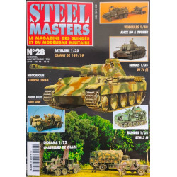 Steel masters / le magazine des blindes et du modélisme militaire...