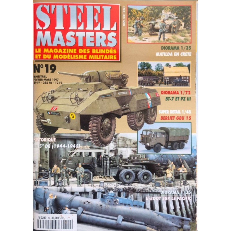Steel masters / le magazine des blindes et du modélisme militaire...