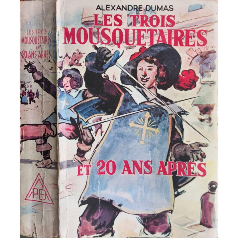 Les Trois Mousquetaires et 20 ans après