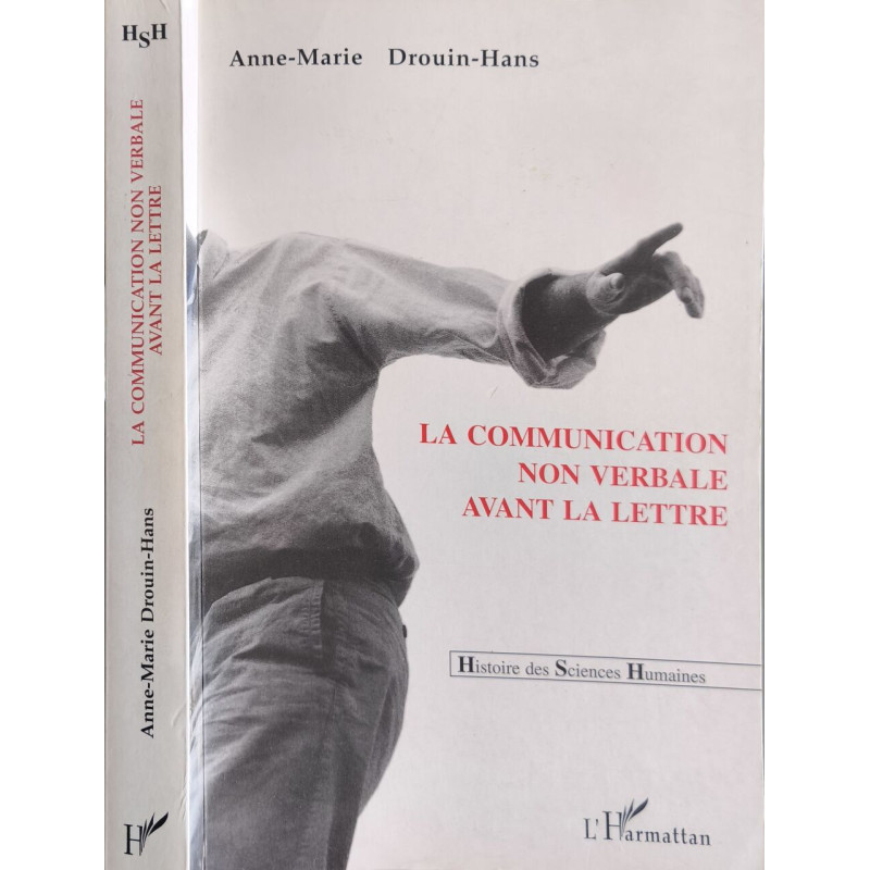 La communication non verbale avant la lettre