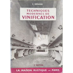 Techniques modernes de vinification