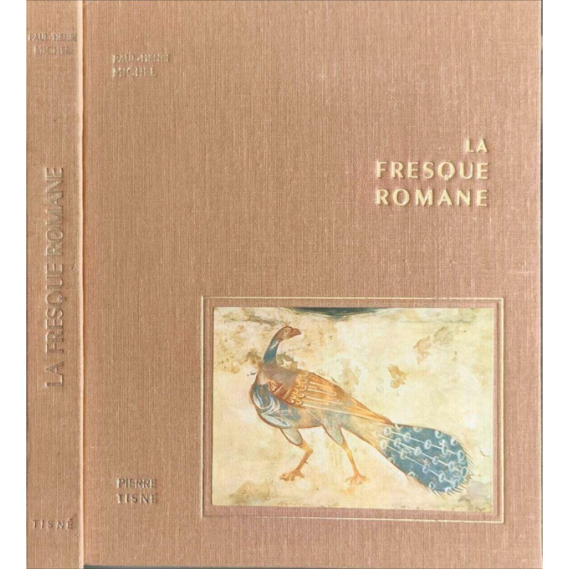 La fresque romane ( nombreuses illustrations contrecollées)