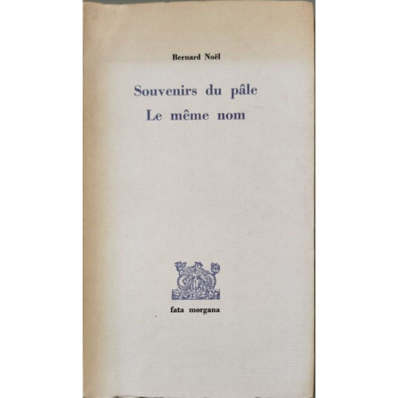 Souvenirs du pâle Le même nom