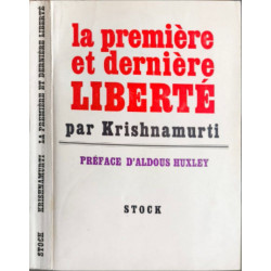 La première et dernière liberté