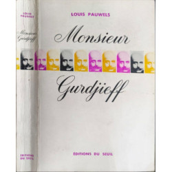 Monsieur Gurdjieff (document temoignages textes et commentaries...