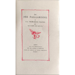 La fée paillardine ou la princesse ratée- numéroté 96/1500