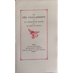 La fée paillardine ou la princesse ratée- numéroté 96/1500