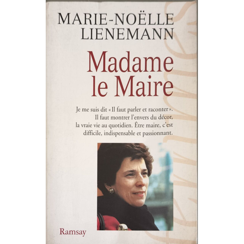Madame le Maire