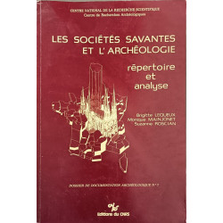Les sociétés savantes et l'archéologie : répertoire et analyse