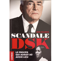 Scandale DSK: Le procès qui aurait dû avoir lieu