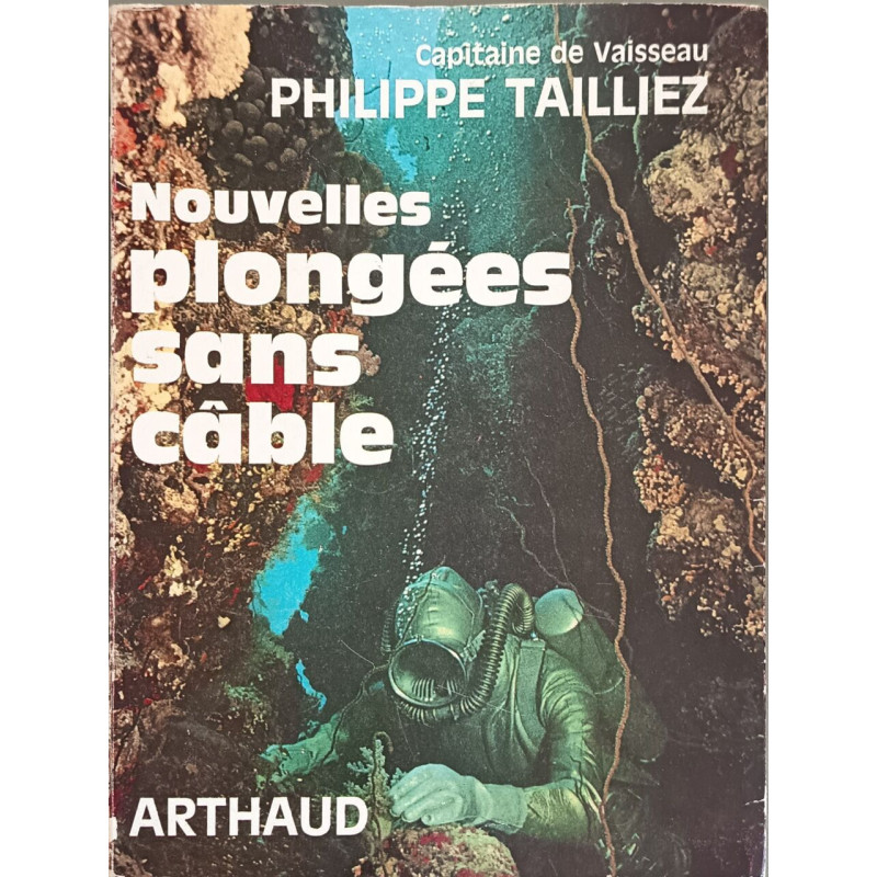 Nouvelles plongées sans câble