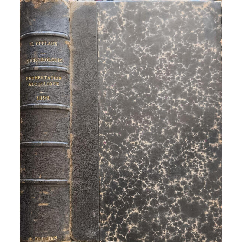 Traité de Microbiologie.Tome 3 Fermentation alcoolique