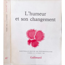 L'humeur et son changement - revue de psychanalyse N°32