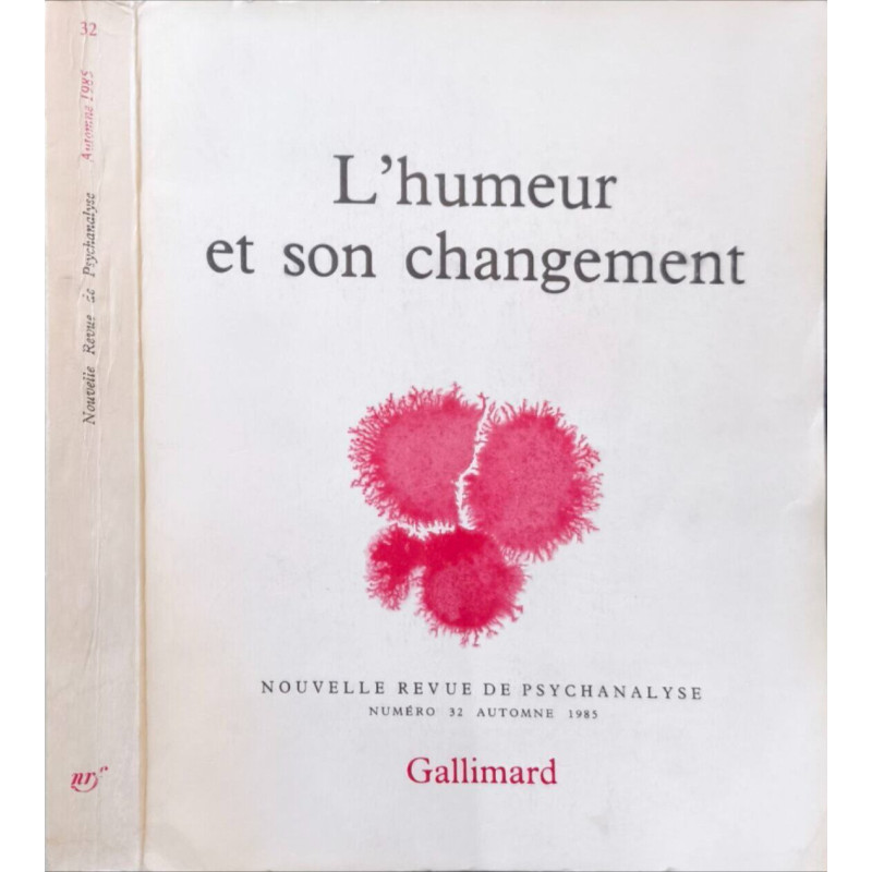 L'humeur et son changement - revue de psychanalyse N°32