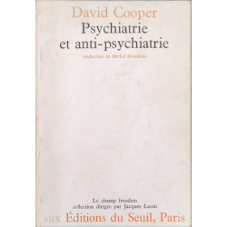 Psychiatrie et anti-psychiatrie