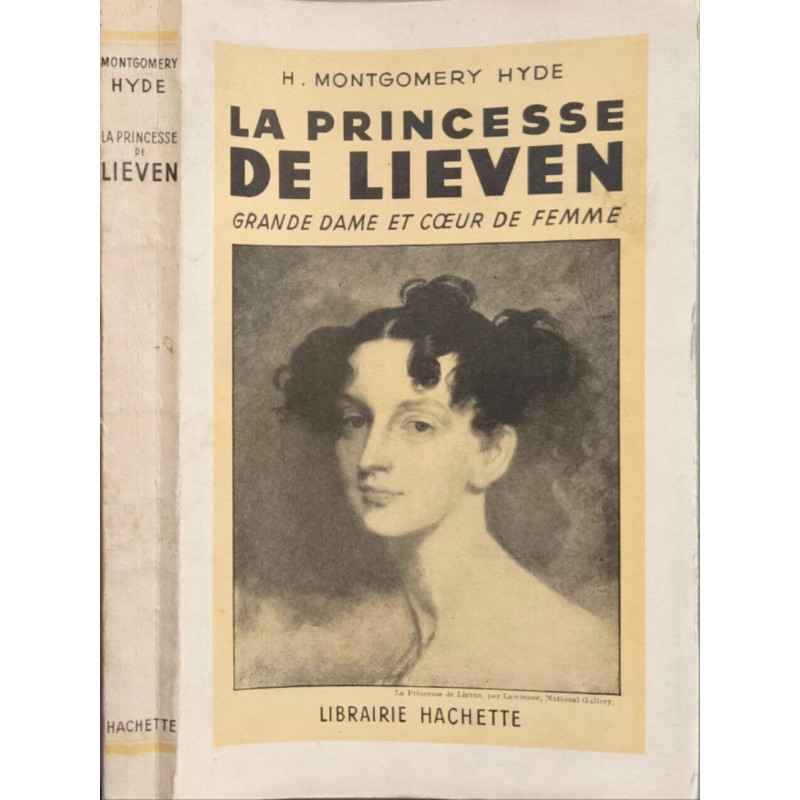 La princesse de lieven grande dame et coeur de femme
