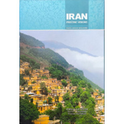 Iran: Pristine Visions ( ouvrage bilingue anglais-perse)