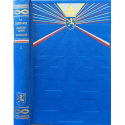 La Résistance en Bourgogne et Franche-Comté ( 2 volumes)