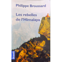 Les rebelles de l'Himalaya